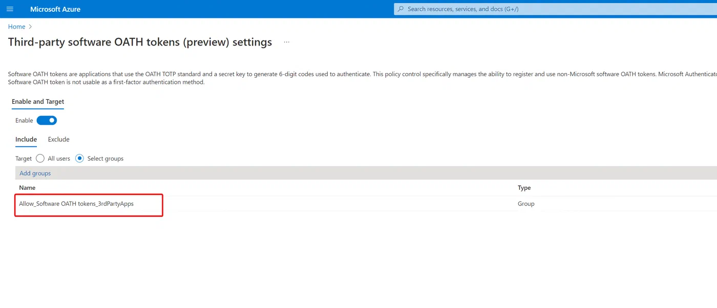 Screenshot related to Example - Allow 3rd party Authenticator Apps for a specific group only