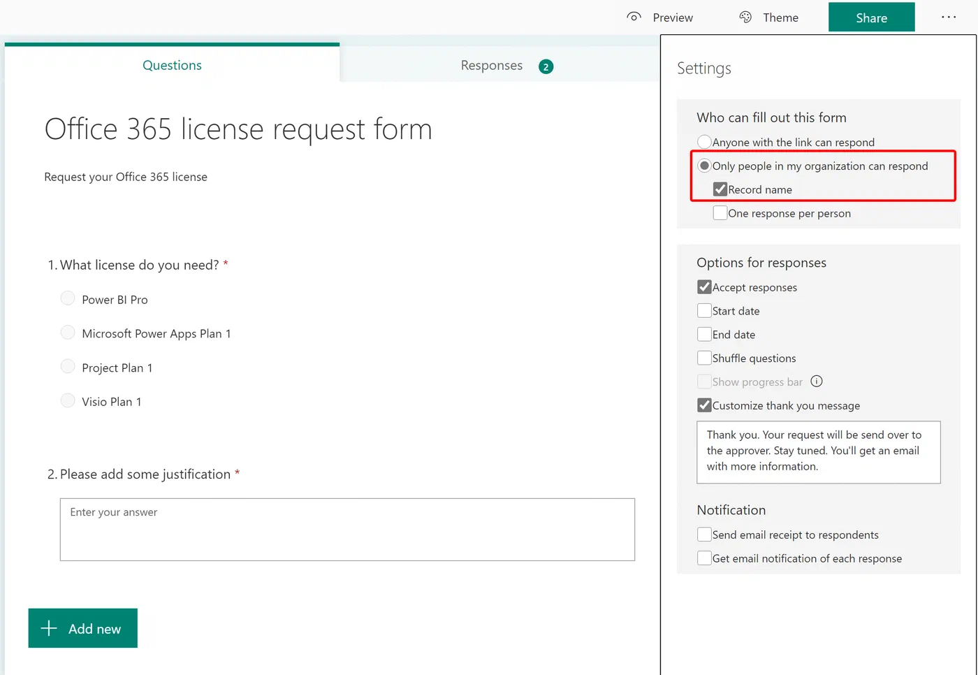 Microsoft Forms settings restricting the license request form to organization users