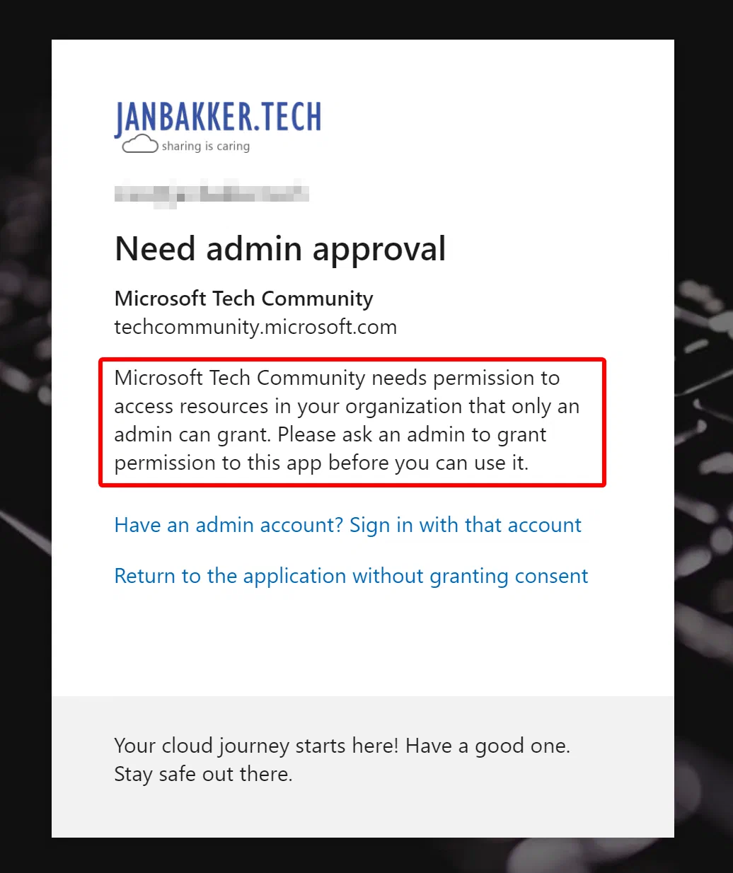 User-facing message explaining that administrator approval is required for app consent