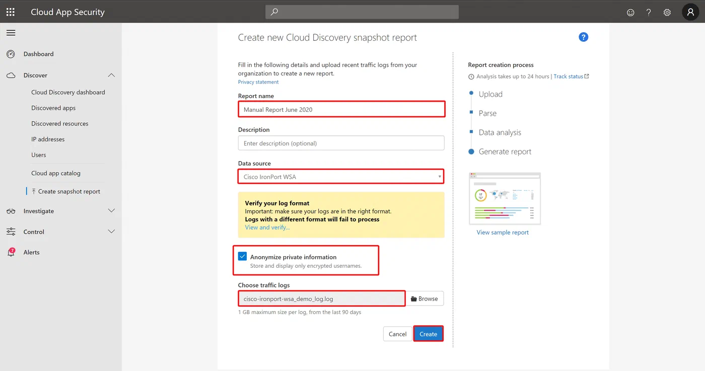 Cloud Discovery snapshot report form with name and data source fields