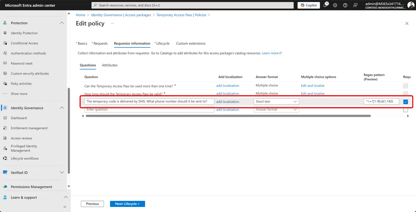 Requester question for the phone number to receive the Temporary Access Pass